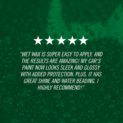 Wet Wax is super easy to apply, and the results are amazing! My car's paint now looks sleek and glossy with added protection. Plus, it has great shine and water beading. I highly recommend!