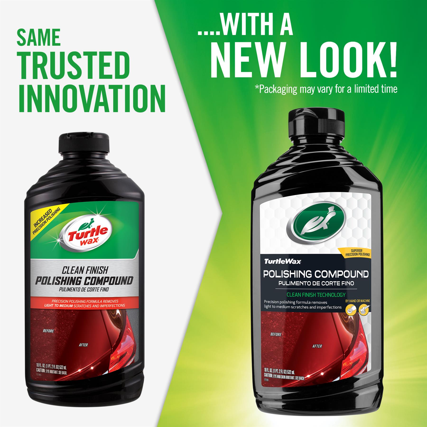 Two bottles of Turtle Wax Clean Finish Polishing Compound, showing before & after scratch removal. New look packaging for auto detailing.