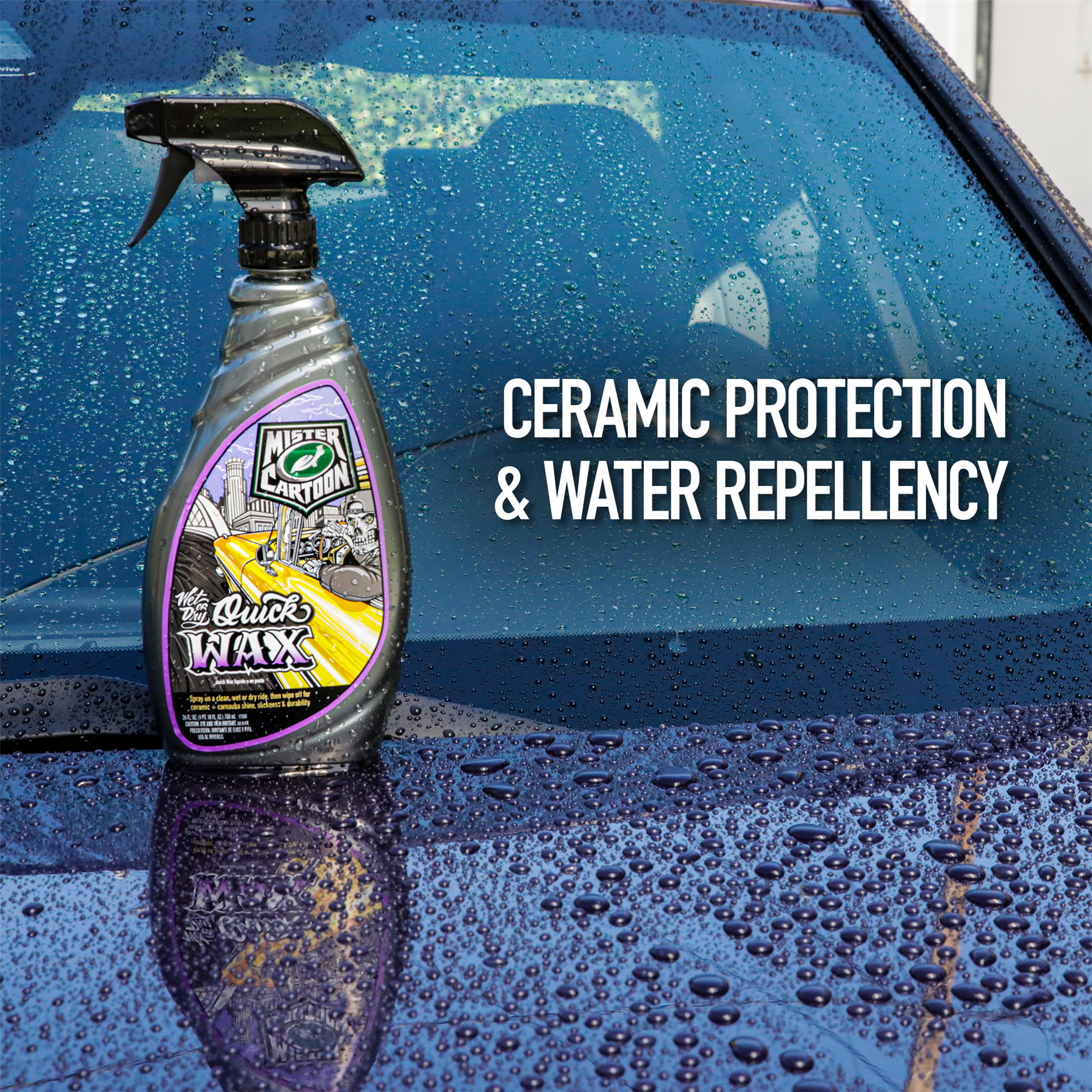 Car care: Mister Cartoon Wet or Dry Quick Wax provides ceramic protection & water repellency. Bottle sits atop a car's wet, shiny surface.